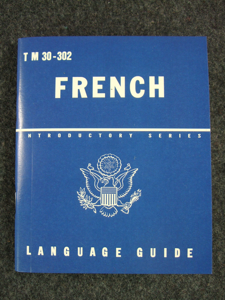 WW2 United States USA English / French Phrase Book TM 30-302